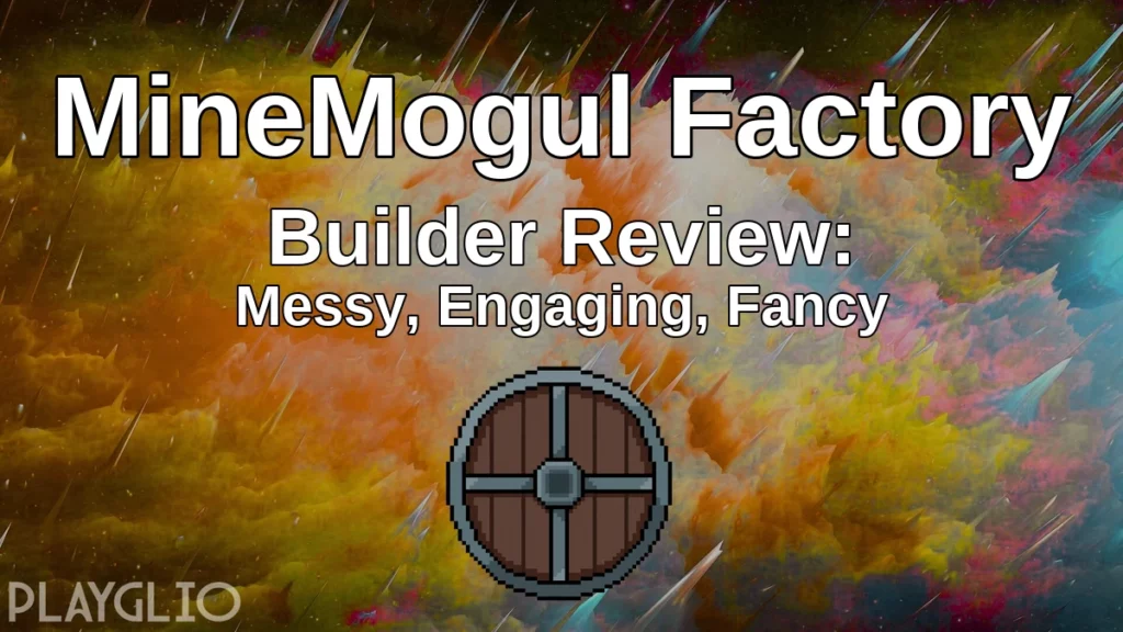MineMogul Factory Builder Review: Messy, Engaging, Fancy